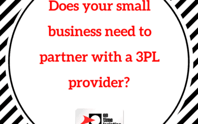 Does your small business need a 3PL logistics provider?